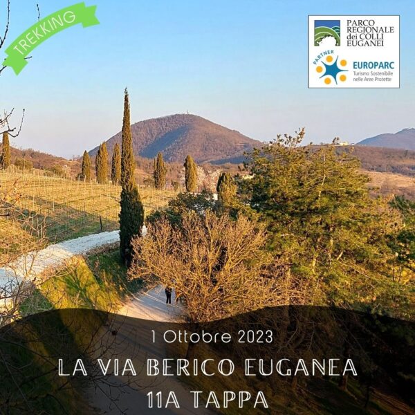 trekking escursione colli euganei berici via berico euganea nuovo cammino 11a tappa vicenza padova domenica 1 ottobre 2023 valsanzibio fasolo cinto euganeo valnogaredo cortelà