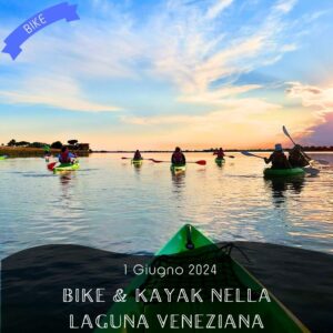 cicloturismo ciclo-escursione bici isole veneziane laguna ciclabile a sbalzo pordelio cavallino treporti jesolo kayak sabato 1 giugno 2024 laguniamo