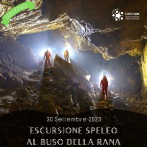 trekking escursione speleologia buso della rana grotta vicenza pedemontana speleo sabato 30 settembre 2023 europarc federparchi veneto