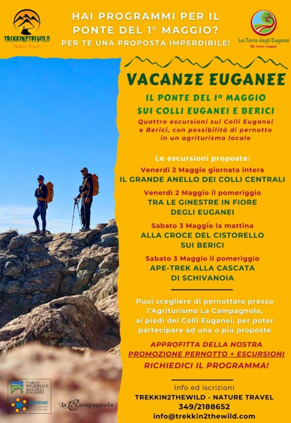 VACANZE EUGANEE COLLI EUGANEI BERICI VENETO PONTE DEL PRIMO MAGGIO TREKKING HIKING ESCURSIONI DEGUSTAZIONI 2025