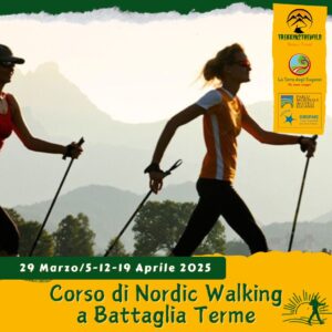 nordic walking corso camminata nordica trekking escursione colli euganei istruttore ways battaglia terme euganee parco lezioni teoria pratica sabato mattina marzo aprile 2025