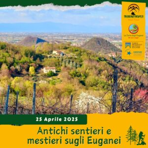 trekking escursione colli euganei terre bianche luvigliano torreglia plumula lab piante officinali laboratorio venerdì 25 aprile 2025 unesco