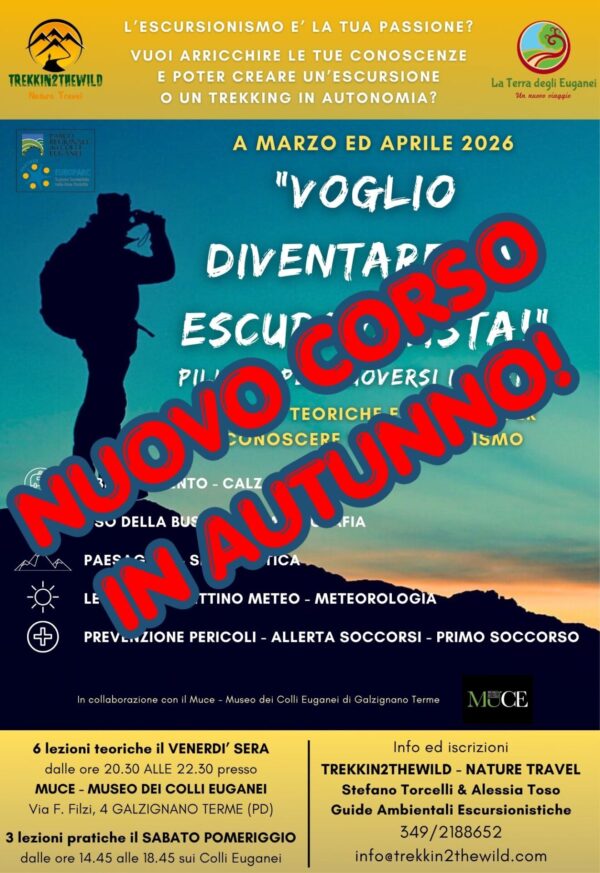 CORSO ESCURSIONISMO VOGLIO DIVENTARE UN ESCURSIONISTA MUCE GALZIGNANO TERME PADOVA VENERDI' SABATO COLLI EUGANEI PARCO MARZO APRILE 2026